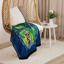 Load image into Gallery viewer, MAHI ON! Sherpa blanket