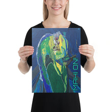Load image into Gallery viewer, MAHI ON! Graphic on Canvas-wrap 3/2022